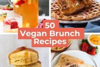 50 Vegan Brunch Recipes to Impress Guests