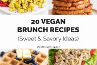 Vegan Brunch Recipes: 20 Sweet & Savory Ideas