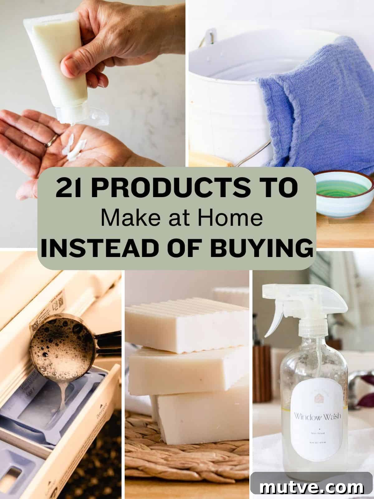 A collage of homemade products with the text "21 products to make at home instead of buying."